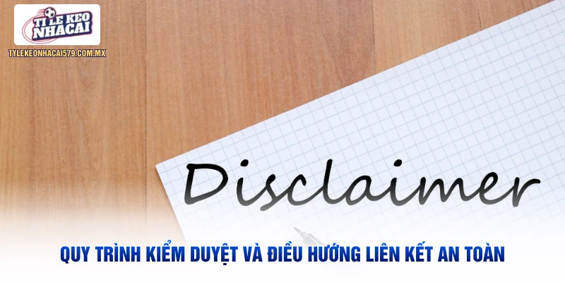 Quy trình kiểm duyệt và điều hướng liên kết an toàn